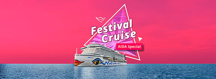 AIDA FESTIVAL Cruise 2025 ab sofort buchbar